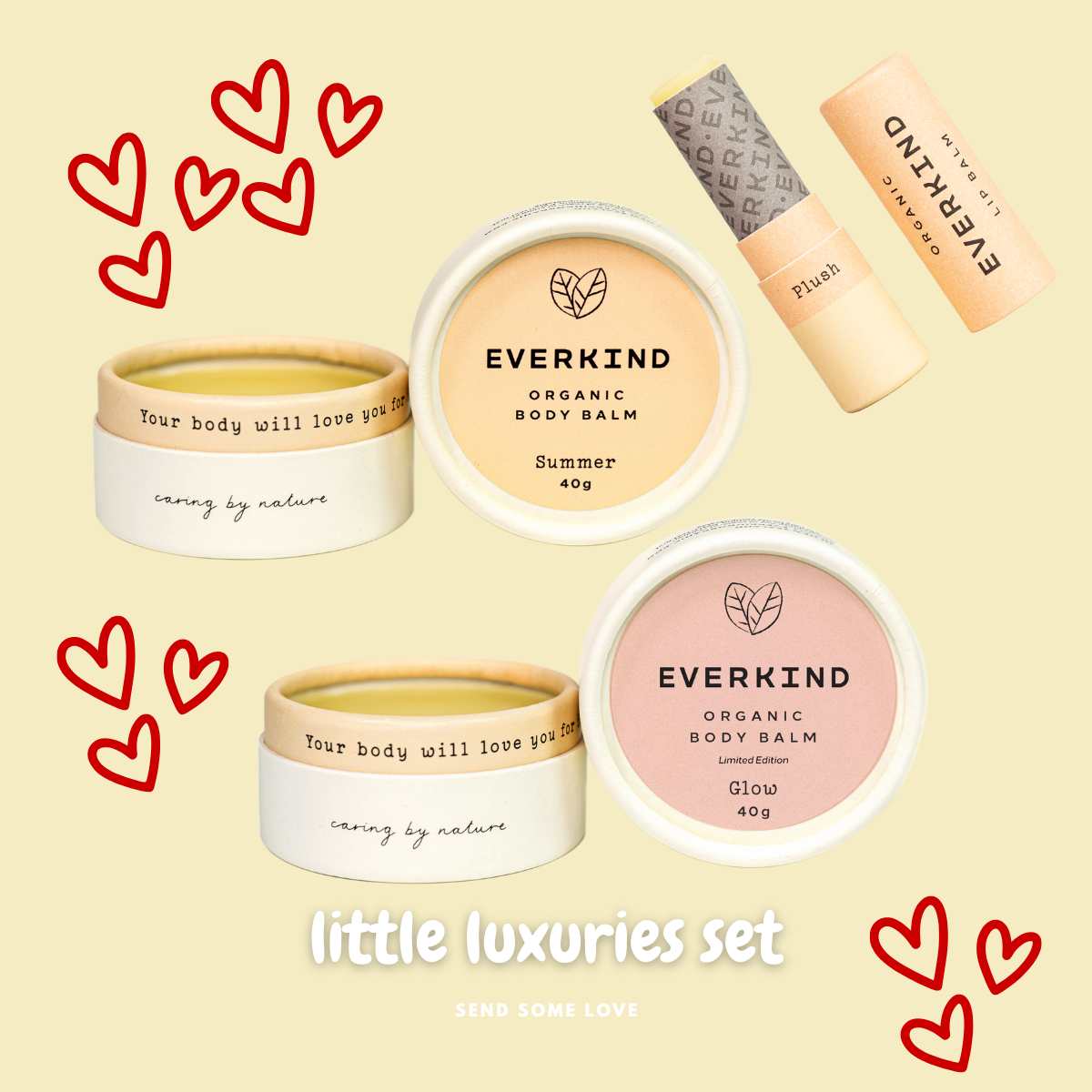 Flatlay of Everkind’s Little Luxuries Set, featuring Summer and Glow body balms and Plush lip balm, with red heart illustrations and the text “Little Luxuries Set – Send Some Love” on a soft yellow background.